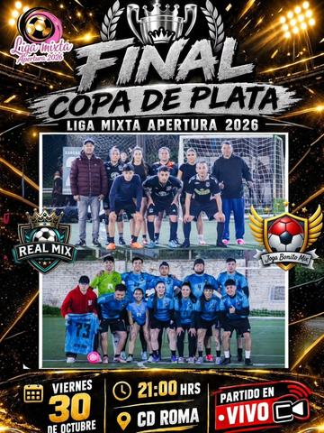 Final Copa de Plata Liga Mixta Apertura 2026