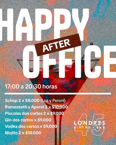 Happy After Office at Londres 45