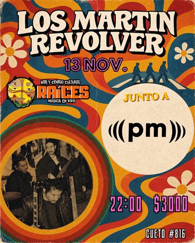 Los Martin Revolver y Pe.eme