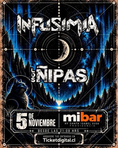 Infusimia & Los Ñipas