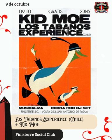Los Tabanos Experience + Kid Moe