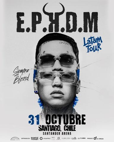 Blessd en Chile - E.P.H.D.M Latam Tour