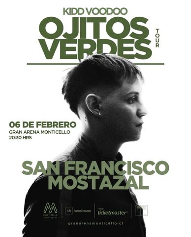 Kidd Voodoo - Ojitos Verdes Tour