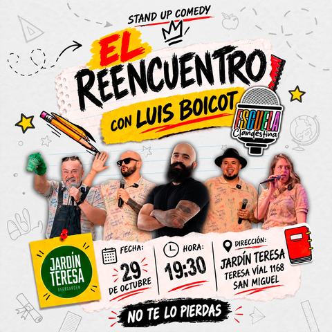 Stand Up Comedy El Reencuentro con Luis Boicot
