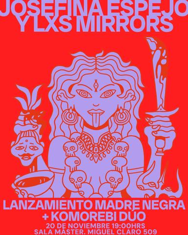 Lanzamiento Madres Negras - Lxs Mirrors