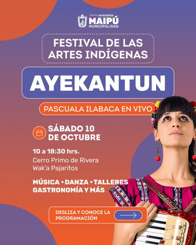 Festival de las Artes Indígenas Ayekantun