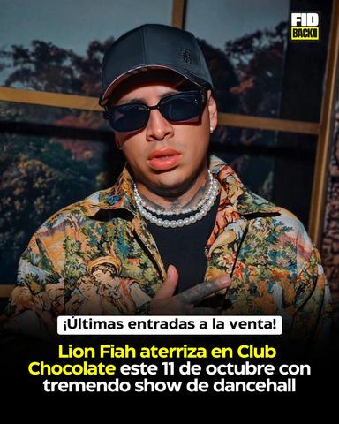 Lion Fiah en Club Chocolate