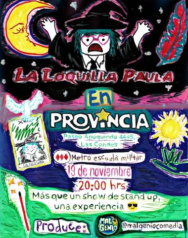 La Loquilla Paula en Provincia