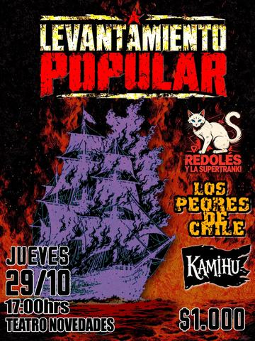 Levantamiento Popular: Mauricio Redolés, Los Peores de Chile y Kamihu
