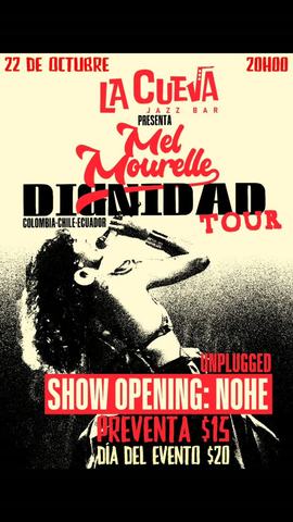 Mel Mourelle - Dignidad Tour