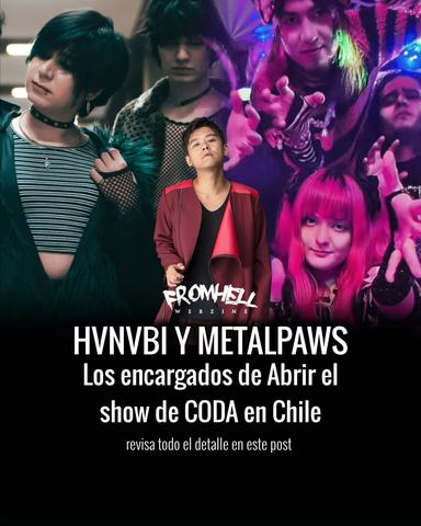 Coda in Chile with Hvnbi and Metal Paws