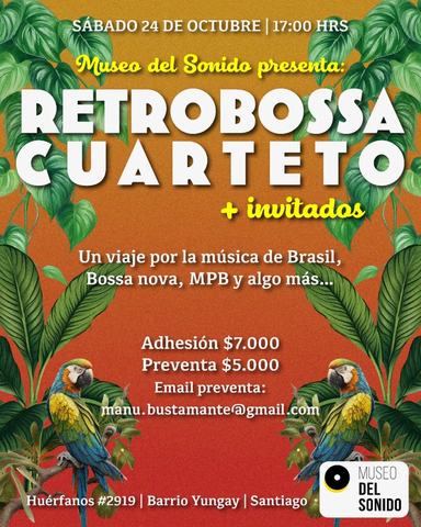 Retrobossa Cuarteto en Museo del Sonido
