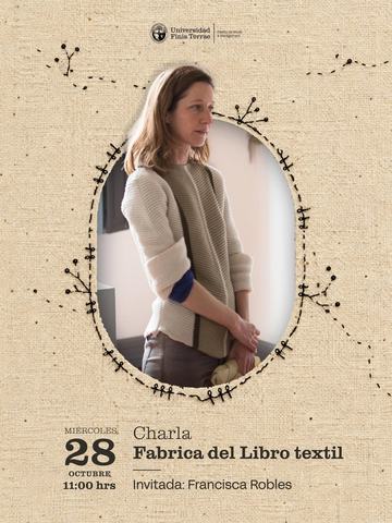Charla La Fábrica del Libro Textil con Francisca Robles