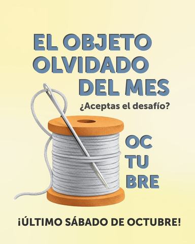 El Objeto Olvidado del Mes