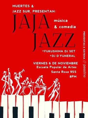 Jaja Jazz: Standup y Jazz Sur