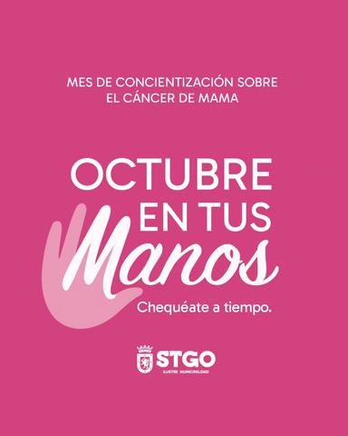 Octubre en tus manos: Chequéate a tiempo