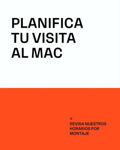 Visitas al Museo MAC Sede Quinta Normal