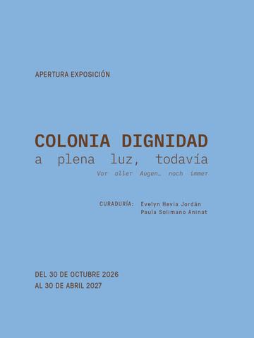 Colonia Dignidad: a plena luz, todavía
