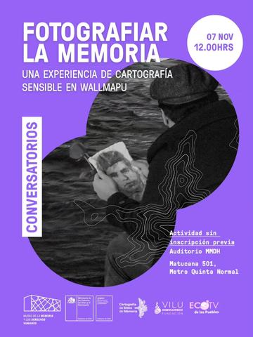 Fotografiar la Memoria: Cartografía en Wallmapu