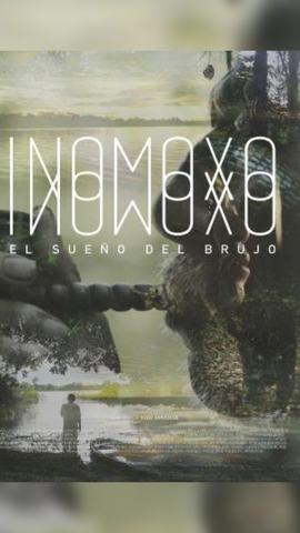Ino Moxo el Sueño del Brujo