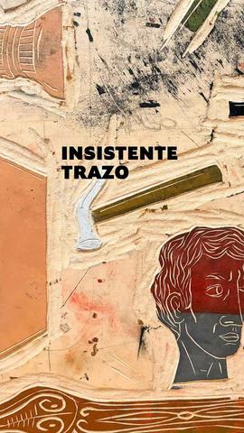 Insistente Trazo - Boris Campos Ernst