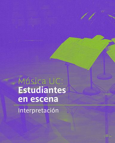 Estudiantes en Escena - Música UC