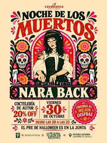 Noche De Los Muertos con Nara Back