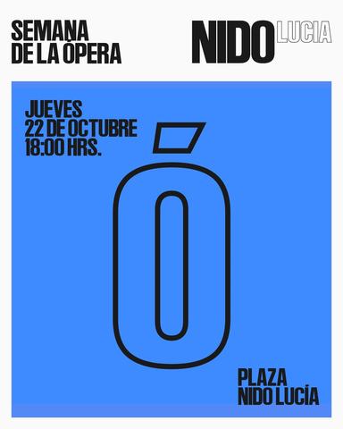 Semana de la Ópera: Plaza Nido Lucía
