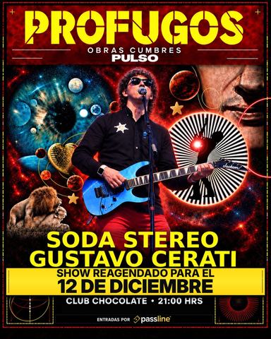 Profugos, Obras Cumbres, Pulso y Soda Stereo