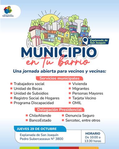 Municipio en tu Barrio - San Joaquín