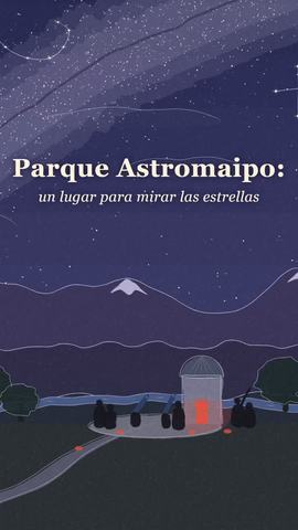 Visitas nocturnas al Parque Astromaipo