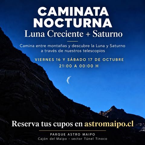 Caminata Nocturna Luna Creciente + Saturno