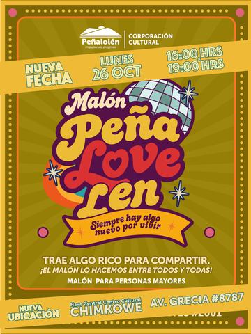 Malón Peña Love Len - Lun 26 Oct