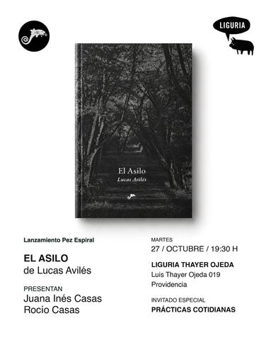 Presentación El Asilo - Lucas Avilés