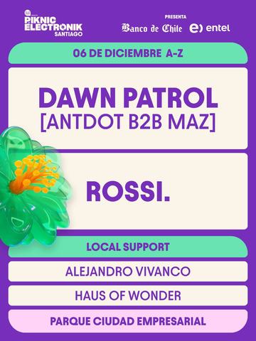 Piknic Électronik Santiago: Dawn Patrol, Rossi.