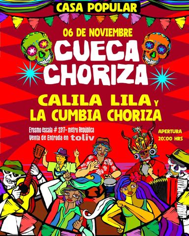 Cueca Choriza: Calila Lila + La Cumbia Choriza