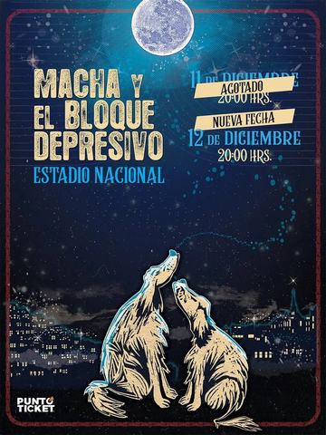 Macha y el Bloque Depresivo - Estadio Nacional