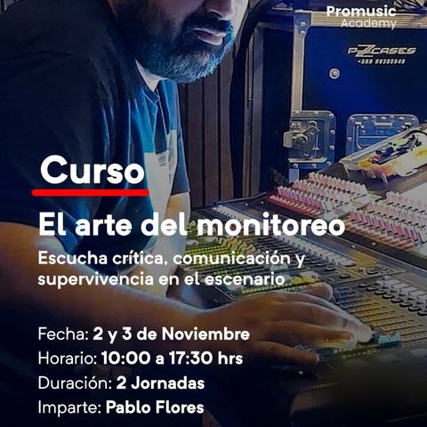 Curso El arte del monitoreo - Pablo Flores