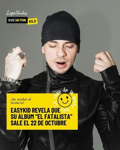 Easykid - "El Fatalista" (Lanzamiento Álbum)