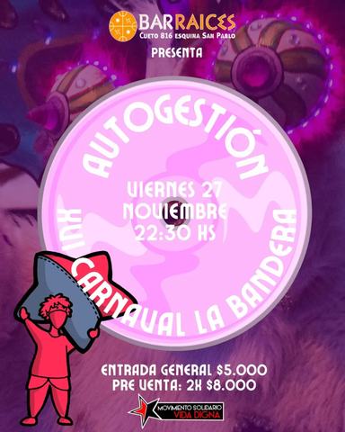 Autogestión Carnaval La Bandera