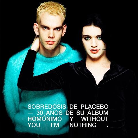 Placebo - 30th Anniversary Tour