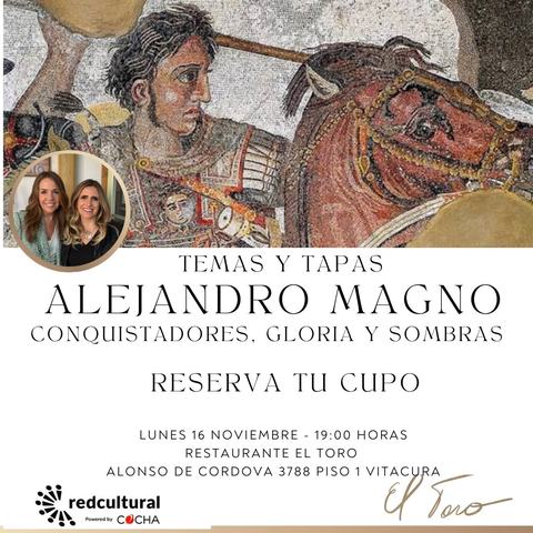 Alejandro Magno: Conquistadores, Gloria y Sombras