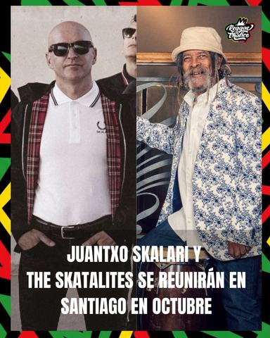 Juantxo Skalari y The Skatalites en Santiago
