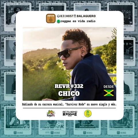 REVR #332 Ft Chico Dancehall