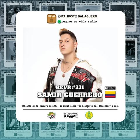 Sesión REVR con Samir Guerrero