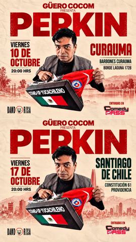 Perkin - Stand Up Güero Cocom