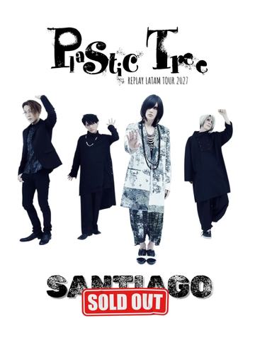 Plastic Tree - Replay Latam Tour 2027
