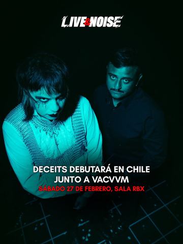 Deceits & Vacvvm en Sala RBX