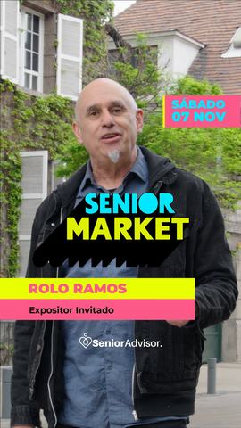 Senior Market con Rolo Ramos