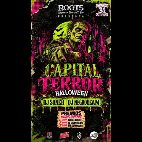 Capital Terror Halloween en Roots Bar